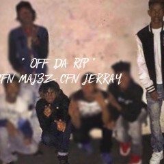 GBG MAJ " OFF DA RIP " FT. CFN JERRAY (OFFICIAL AUDIO)