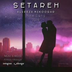 Setareh -Alireza Nikoogar