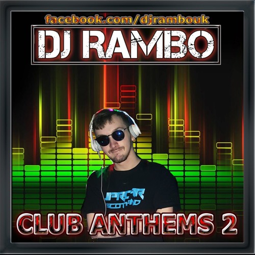 CLUB ANTHEMS 2 | IN THE MIX