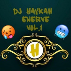 HAYKAH EN MODE ÉNERVÉ VOL.1