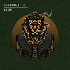 Turbulentz X Hyphee - Light Up