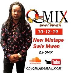 10-12-19 DJ QMIX ''New Mixtape Siwiv Mwen''