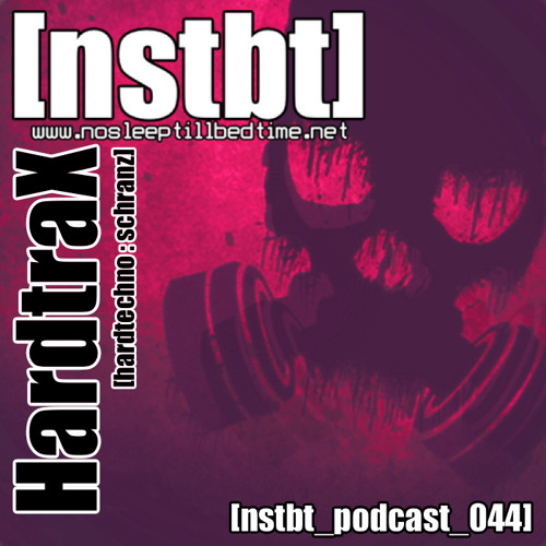 [nstbt_podcast_044] - HardtraX