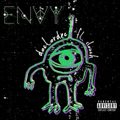 Envy (ft. Slouch)