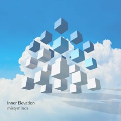 InnerElevation(AlbumCrossfade)by mistyminds