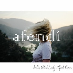 Billie Eilish, Khalid - lovely (Afendi Remix) | Unofficial