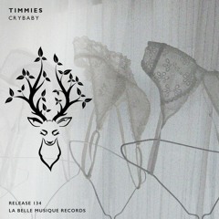 Timmies - Crybaby