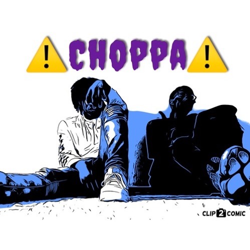 Choppa ft Lil Tazz