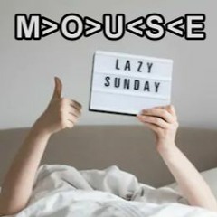 Lazy Sunday