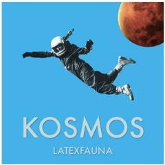 Latexfauna - Kosmos