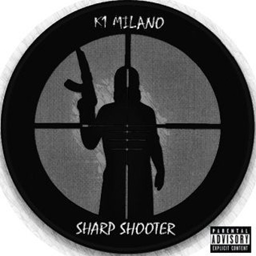 Stream Sharp Shooter by K1 Milano