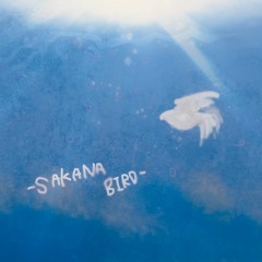 SAKANA BIRD [Free DL]