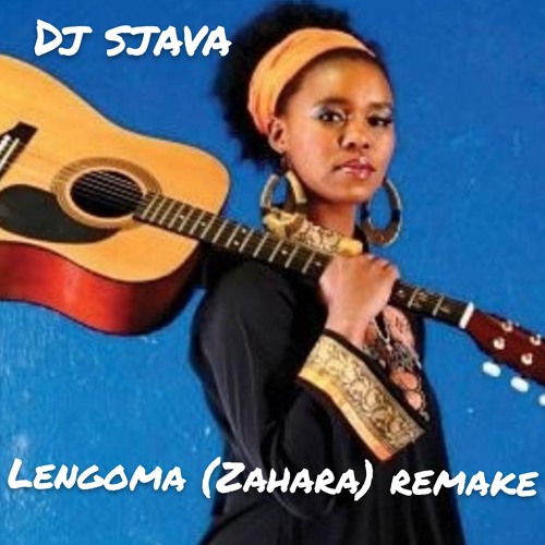 Lengoma(zahara)_Dj sjava Amapiano Remake