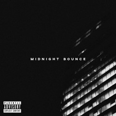 Midnight Bounce (feat. CURBSIDE & Friends!) (Prod. FREEWILL)