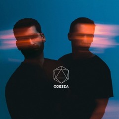 ODESZA - How Did I Get Here VIP