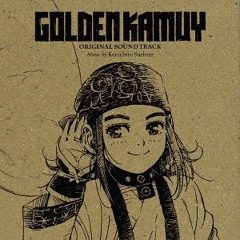 Golden Kamuy OST - 幕末の亡霊 (Ghost of Bakumatsu)