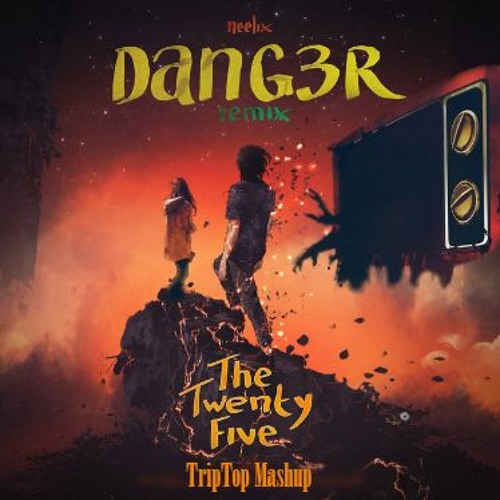 Neelix - The Twenty Five & Dang3r - Mosquito (TripTop Mashup)