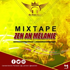 Mixtape Zen an Melanje - Dj Ken One
