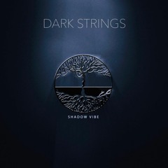 1. Dark Strings
