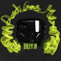 BILLYON “DON’T GASS ME”