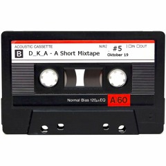 Short mixtape #5 - Okt 19