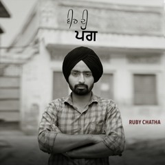 Veer Di Pagg (Official Video)Ruby Chatha || Platinum Music || Dark Studioz || New Punjabi Songs 2019