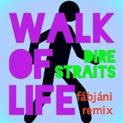 Dire Straits - Walk Of Life (fábjáni remix)