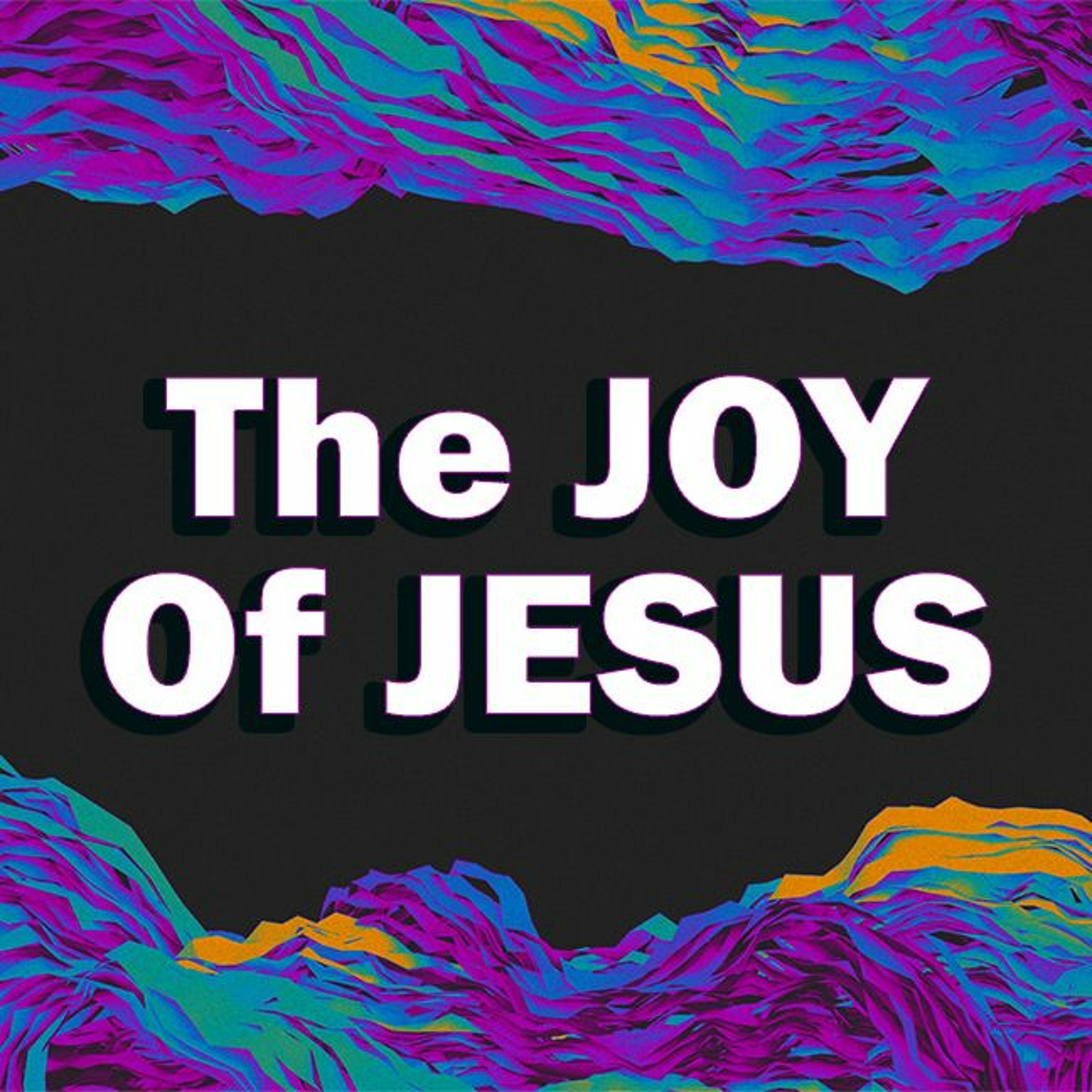 10-13-2019.  " The Joy Of Jesus"  -Pastor Bill episode artwork
