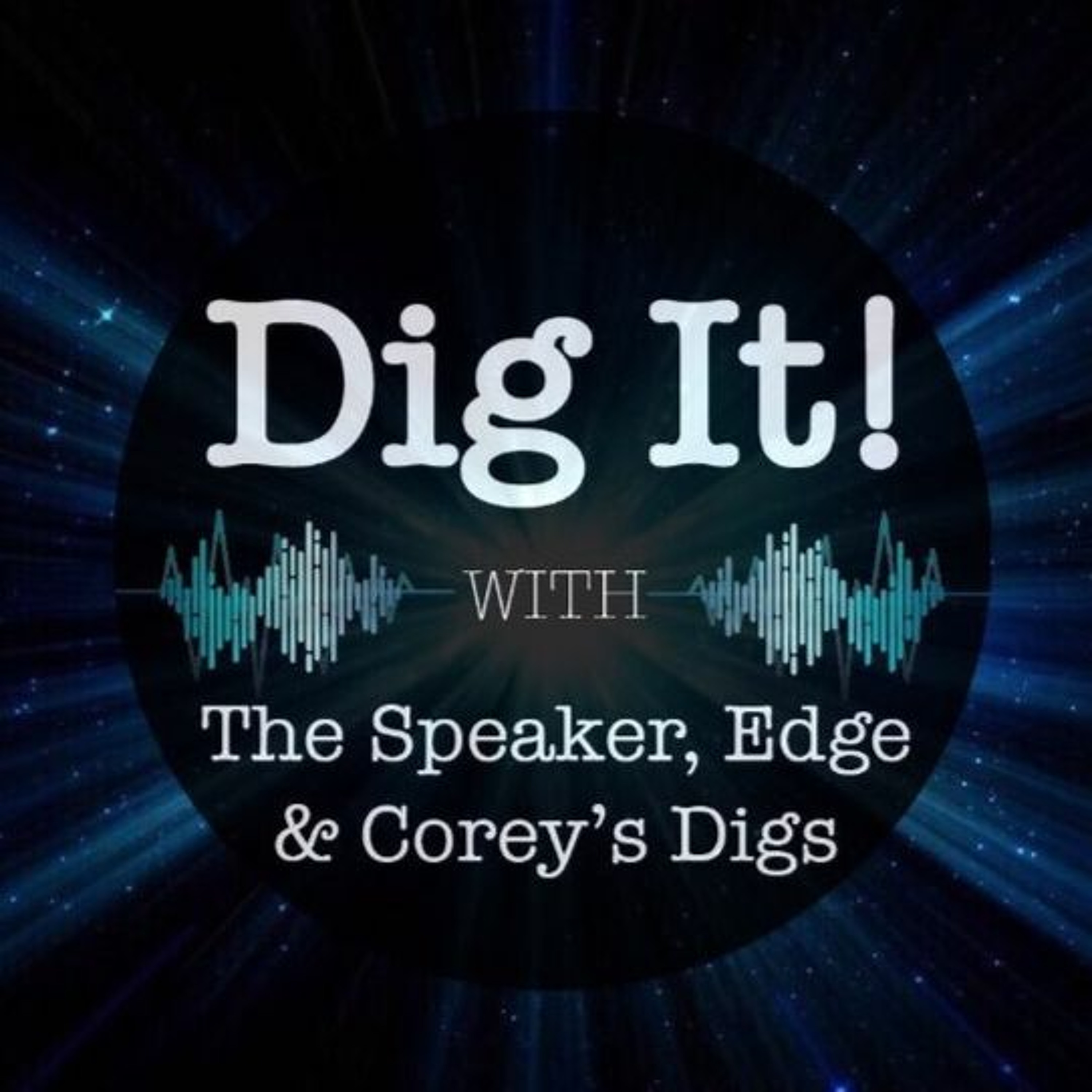 Dig It! Podcast #17: Durham, Gowdy, Ukraine, Whistleblowers, HRC & Trump, UN, CPS & Foster Care