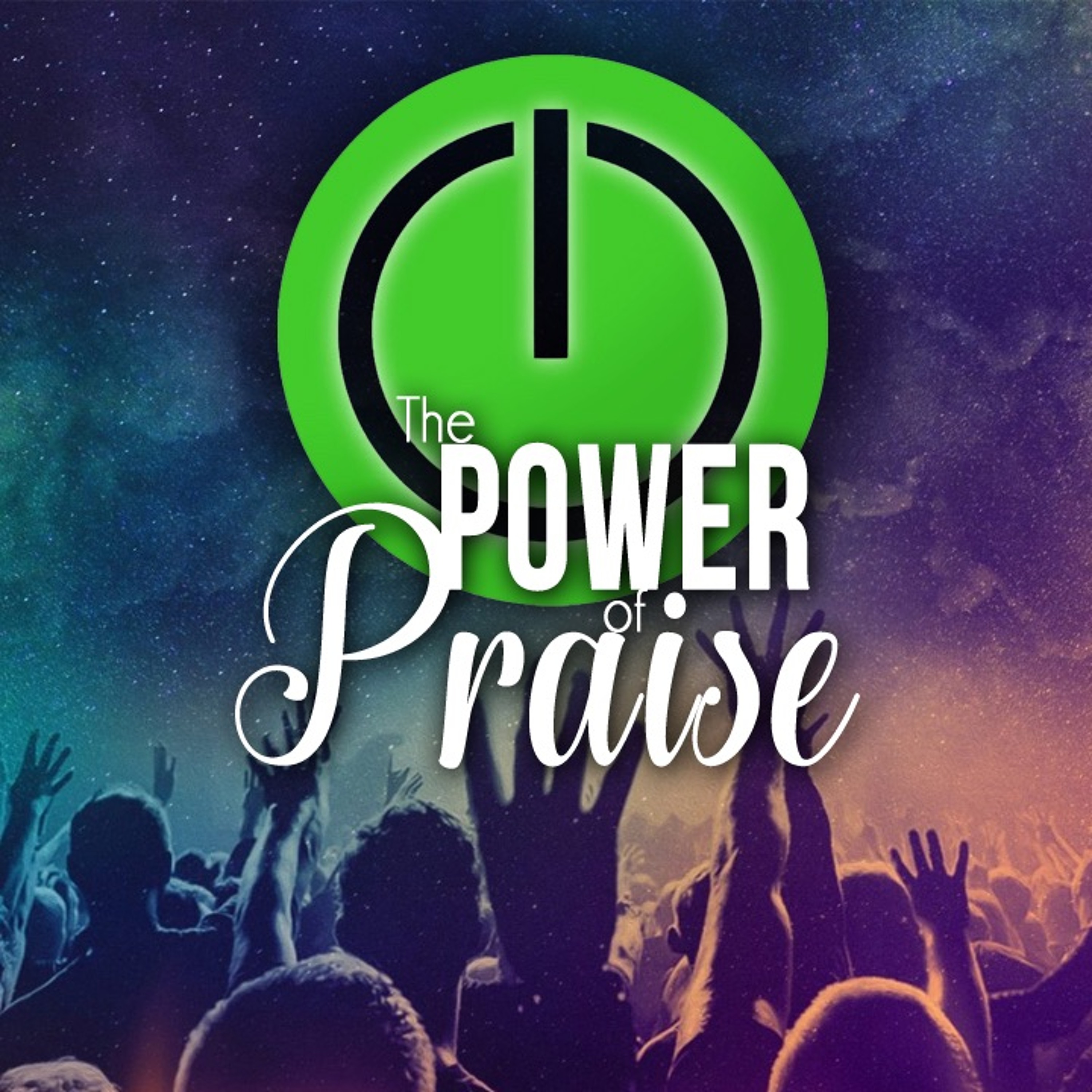 Song of Praise | Power of Praise | October 13, 2019 episode artwork