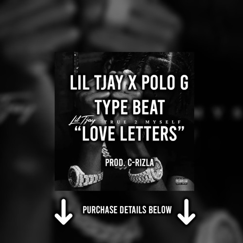 Free Love Letters Lil Tjay X Polo G Type Beat Prod C Rizla 2019 By Dubble