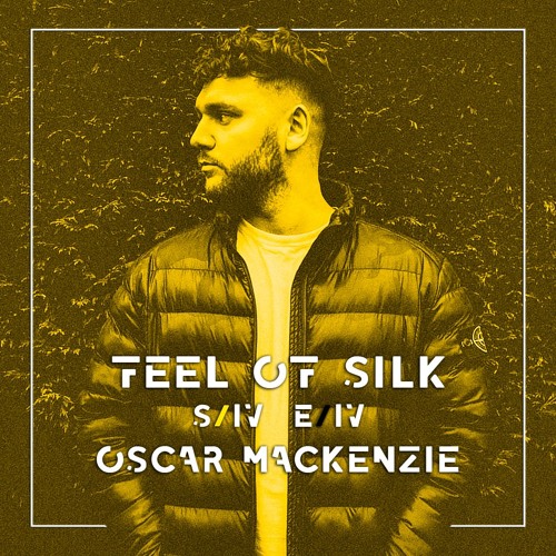 Feel of Silk | S4E4 | Oscar Mackenzie