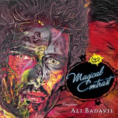 (Demo Album) Magical Contrast - Ali Badavii