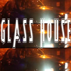 VINNY SOSA (SOSMULA) - GLASS HOUSE