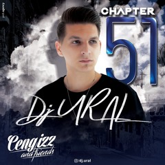 Cengizz And Friends - Chapter 51 DJ URAL