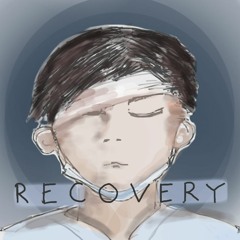 Recovery