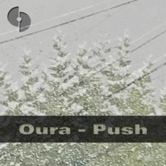 Oura - Push - SAVORY038