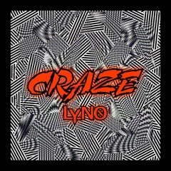 Craze - Lyno