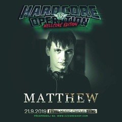 Matthew@Hardcore Operation 12, Faval, Brno, Czech Republic (21.9.2019)