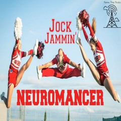 Neuromancer - Jock Jammin' [Remix The Radio: House - Jock Jams]
