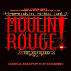 Moulin Rouge: The Musical - Backstage Romance (Instrumental) [Sample]