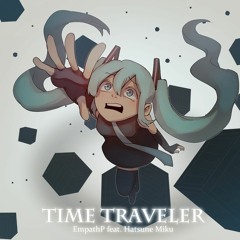 Time Traveler [MIKU EXPO 2020 SONG CONTEST]
