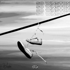 So Winston (Kelso Mix)