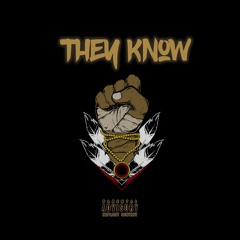 They Know (Prod. By Pepo Music)