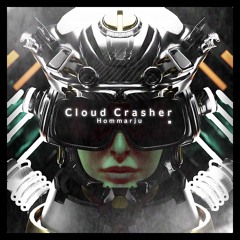 Hommarju - Cloud Crasher