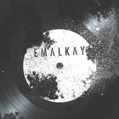 Emalkay Fabrication Remixes Mix