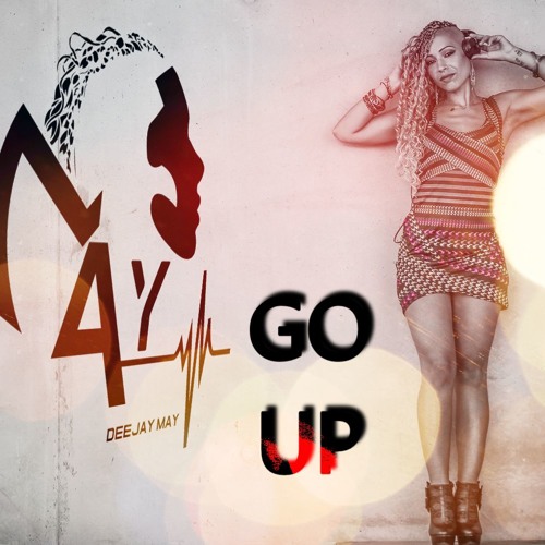 GO UP! Mixtape by Dj May