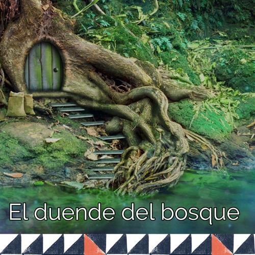 Los duendes del Bosque. Parte I