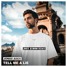 JONAS ADEN - Tell Me A Lie - (LORIS BUONO REMIX) REMIX CONTEST