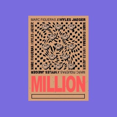 MILLION (With Marc Figueras)